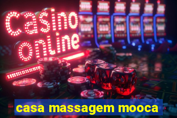 casa massagem mooca